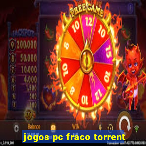 jogos pc fraco torrent